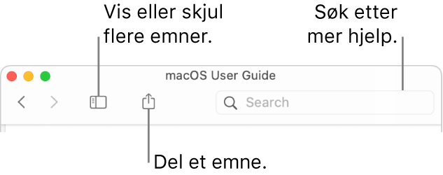 Et hjelpvindu som viser knappene i verktøylinjen for å skjule eller vise innholdsfortegnelsen og dele et emne, og søkefeltet for å søke etter emner.