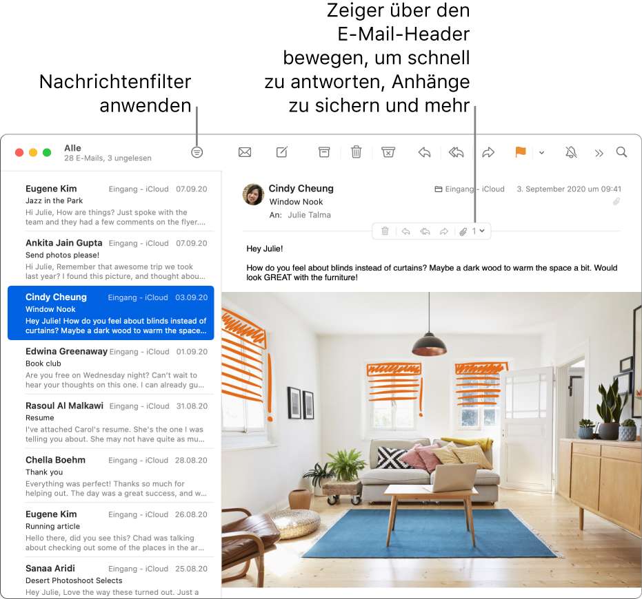 Das Mail-Fenster. Klicke auf die Taste „Filter“ in der Symbolleiste, um Nachrichtenfilter anzuwenden. Bewege den Zeiger über den Header-Bereich einer E-Mail, um Tasten zum Antworten, Sichern von Anhängen und mehr einzublenden.