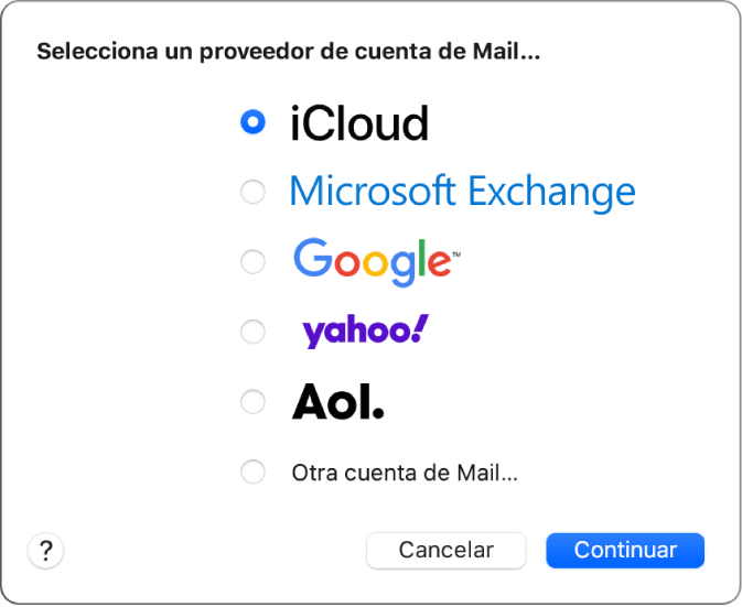 El cuadro de diálogo de selección de un tipo de cuenta de correo electrónico, en el que se muestra iCloud, Exchange, Google, Yahoo, AOL y "Otra cuenta de Mail".