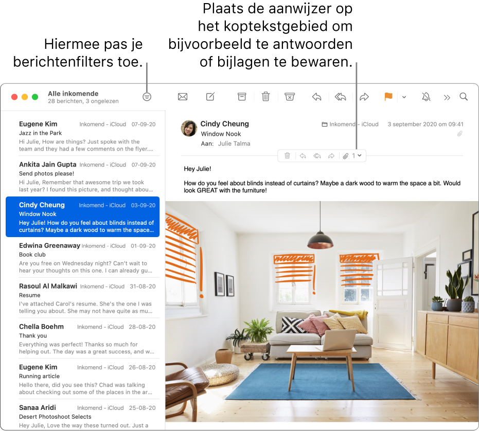 Het venster van Mail. Klik op de filterknop in de knoppenbalk om berichtenfilters toe te passen. Om knoppen weer te geven om bijvoorbeeld te antwoorden of bijlage te bewaren, beweeg je de aanwijzer over het kopgedeelte van een bericht.