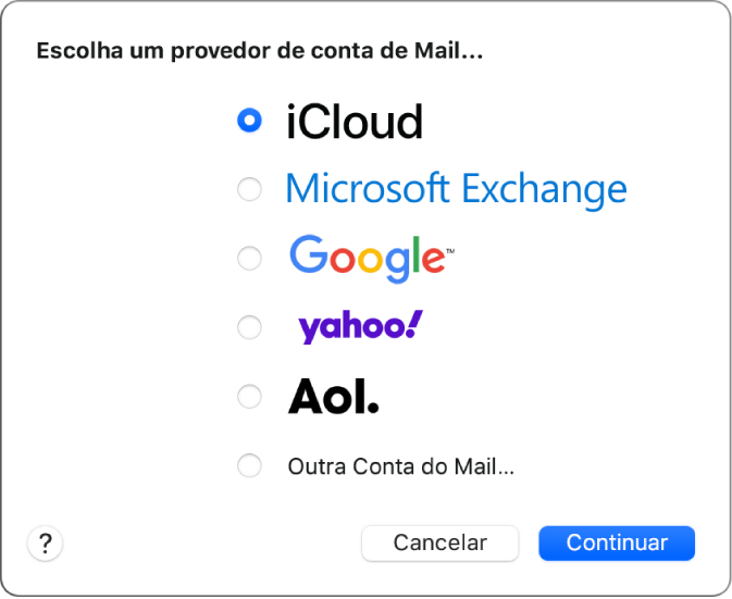 A caixa de diálogo para escolher um tipo de conta de e‑mail mostrando as opções iCloud, Exchange, Google, Yahoo, AOL e Outra Conta de E‑mails.