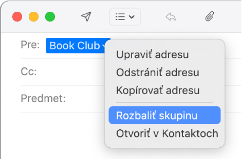 Email zobrazujúci skupinu v poli Pre a vyskakovacie menu zobrazujúce príkaz Rozbaliť skupinu.