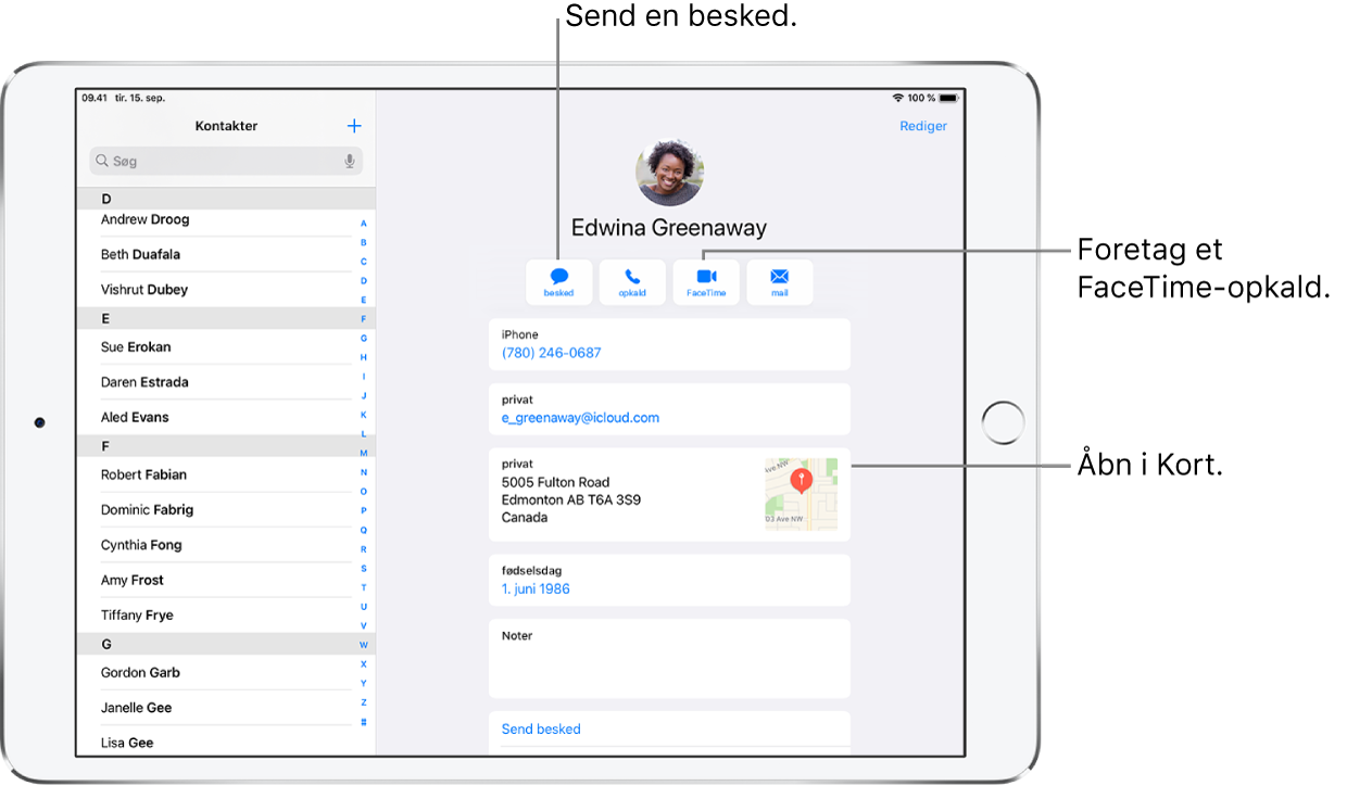 Skærmen Kontakter vises åbnet med listen Kontakter til venstre og det valgte kontaktkort til højre. Under kontaktens foto og navn findes de knapper, der bruges til at sende en besked, foretage et telefonopkald, foretage et FaceTime-opkald, sende en e-mailbesked og sende penge med Apple Pay. Under knapperne findes kontaktoplysningerne.