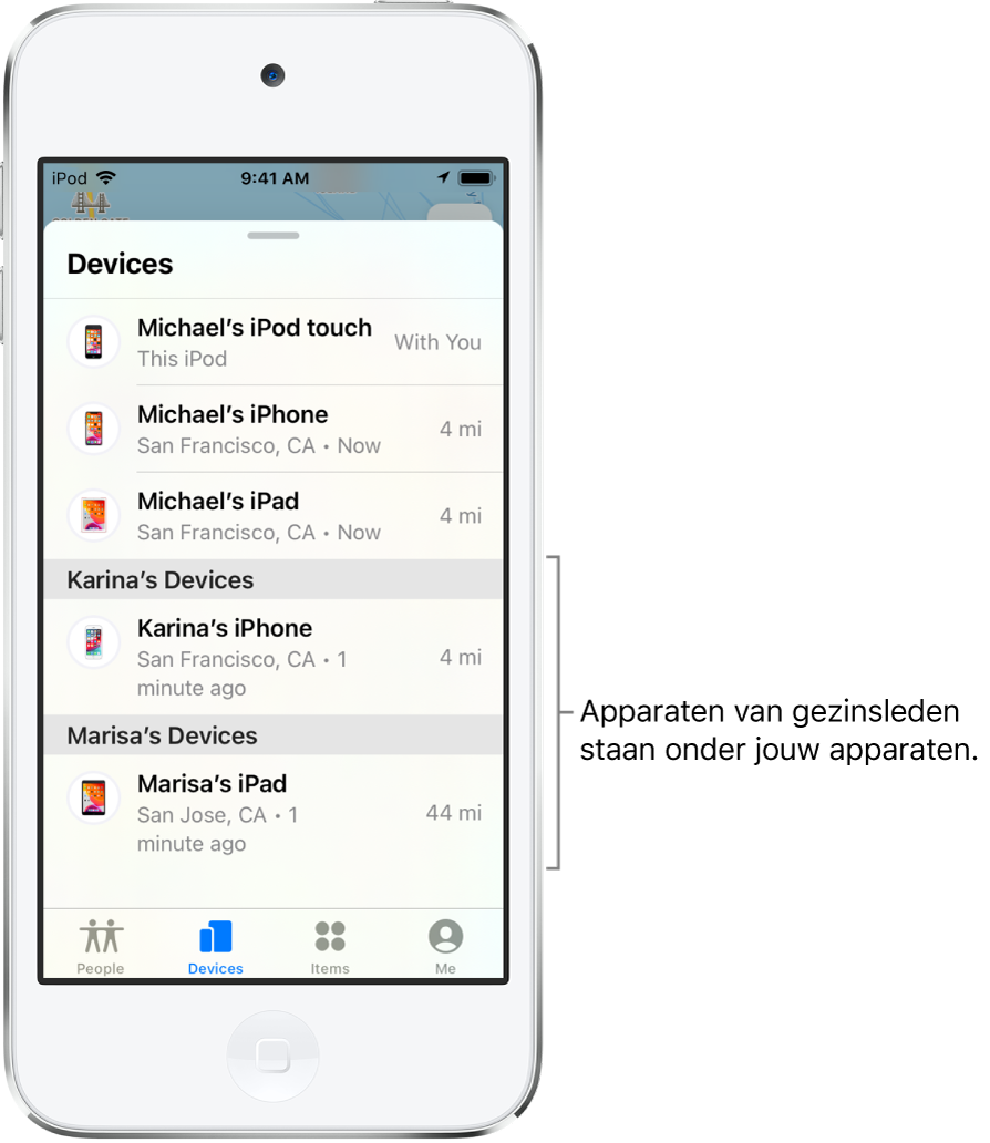 Het tabblad 'Apparaten' in Zoek mijn. Boven aan de lijst staan Michaels apparaten. Onderaan staan de iPhone van Karina en de iPad van Marisa.