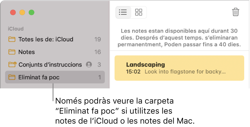 La finestra de l’app Notes, que mostra la carpeta “Eliminat fa poc” a la barra lateral i una nota eliminada recentment. Només veuràs la carpeta “Eliminat fa poc” si utilitzes les notes a l’iCloud o tens les notes desades al Mac.