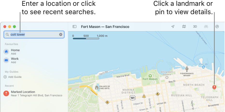 Enter a location in the search field, or click it to see recent searches. Click a landmark or pin to view details.