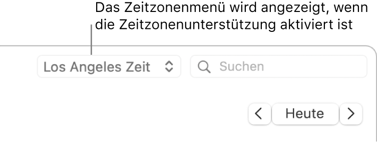 Das Zeitzonenmenü wird links neben dem Suchfeld angezeigt, wenn du die Zeitzonenunterstützung aktivierst