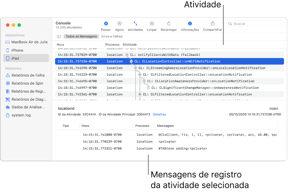 A janela do Console mostrando atividades na parte superior e mensagens de registro para a atividade selecionada na parte inferior.