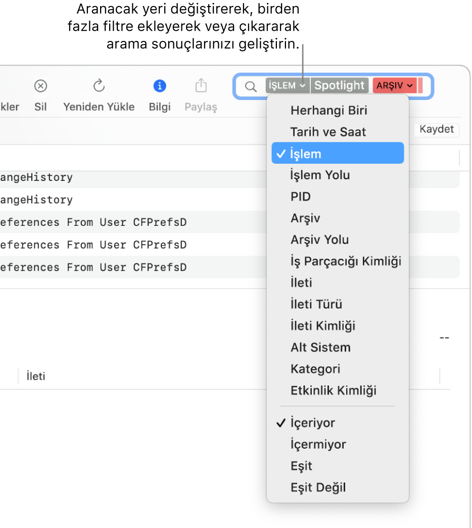 Konsol penceresinin en üstündeki arama alanı; alanda iki arama filtresi ve birinin altında bir menü var. Filtreyi değiştirerek, birden fazla filtre ekleyerek veya filtreyi düzenleyerek arama sonuçlarını daraltabilirsiniz.