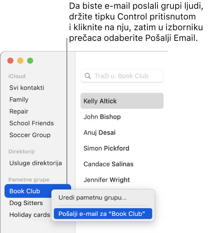 Rubni stupac aplikacije Kontakti prikazuje skočni izbornik s naredbom za slanje e-mail poruka odabranoj grupi.