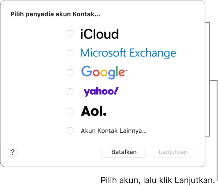 Daftar jenis akun internet yang dapat Anda tambahkan ke app Kontak: Akun iCloud, Exchange, Google, Yahoo, AOL, dan Kontak Lainnya.