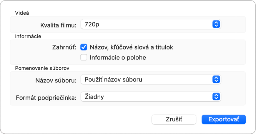 Dialógové okno zobrazujúce možnosti exportovania videí.