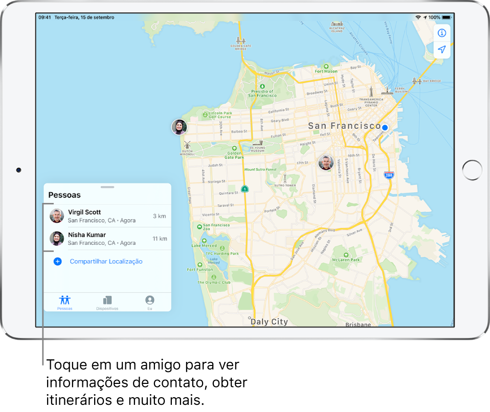 Tela do app Buscar aberta na aba Pessoas. Há dois amigos na lista de Pessoas: Victor Mendes e Nina Simões. Suas localizações são mostradas em um mapa de São Francisco.