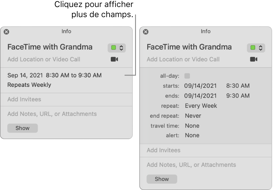 L’image sur la gauche montre une fenêtre d’informations condensée pour un événement. Sur la droite, la fenêtre d’information pour ce même événement est développée et contient des champs supplémentaires, tels que l’heure de début, l’heure de fin, la récurrence et la durée de trajet.