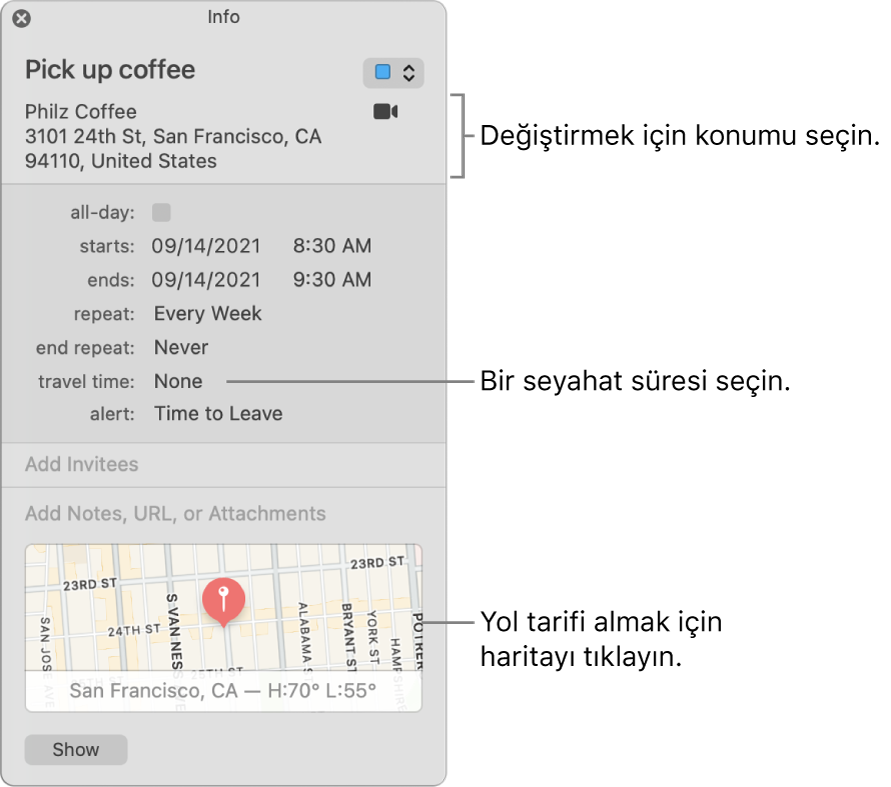 Seyahat Süresi açılır menüsünü gösteren imlecin yer aldığı etkinlik bilgi penceresi. Açılır menüden bir seyahat süresi seçin. Değiştirmek istediğiniz konumu tıklayın. Yol tarifi almak için haritayı tıklayın