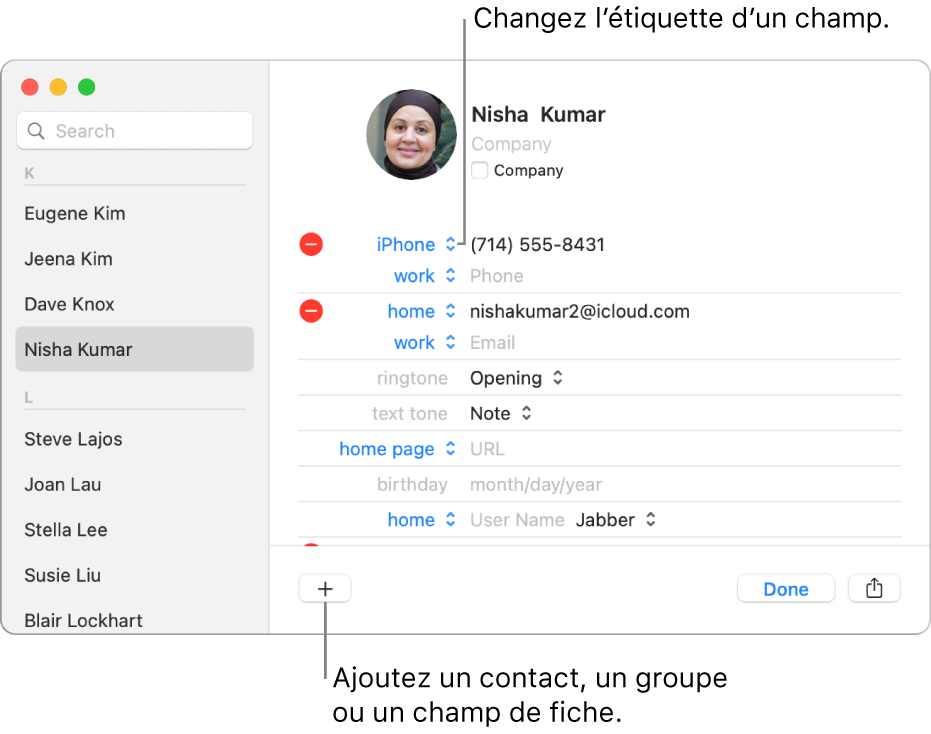 La fiche d’un contact affichant une étiquette de champ qui peut être modifiée et le bouton en bas de la fiche pour ajouter un champ contact, groupe ou fiche.