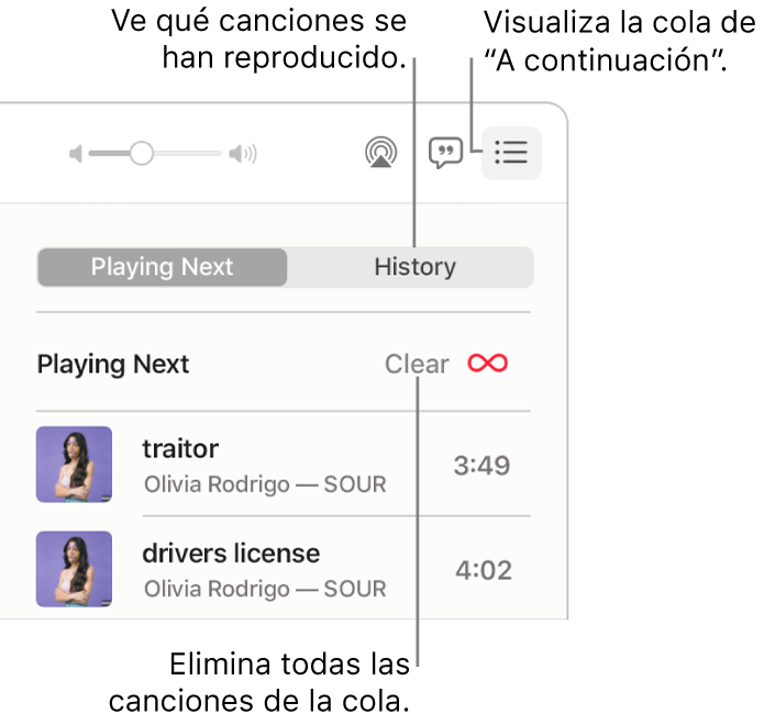 La esquina superior derecha de la ventana Música con el botón “A continuación” en la tira que muestra la cola “A continuación”. Haz clic en el enlace Historial, para ver las canciones que se han reproducido previamente. Haz clic en el enlace Borrar para eliminar todas las canciones de la cola.