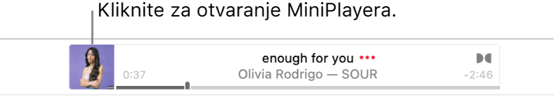 Kliknite omot albuma s lijeve strane natpisa za otvaranje MiniPlayera.