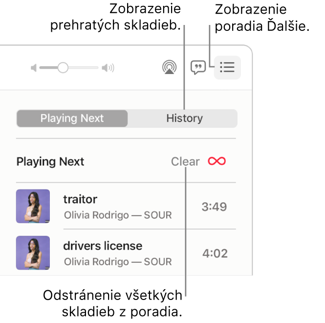 Pravý horný roh okna apky Hudba s tlačidlom Ďalšie v banneri, kde sa zobrazuje poradovník Ďalšie. Kliknutím na odkaz História zobrazíte skladby, ktoré sa už hrali. Kliknutím na odkaz Odstrániť odstráňte všetky skladby z poradia.