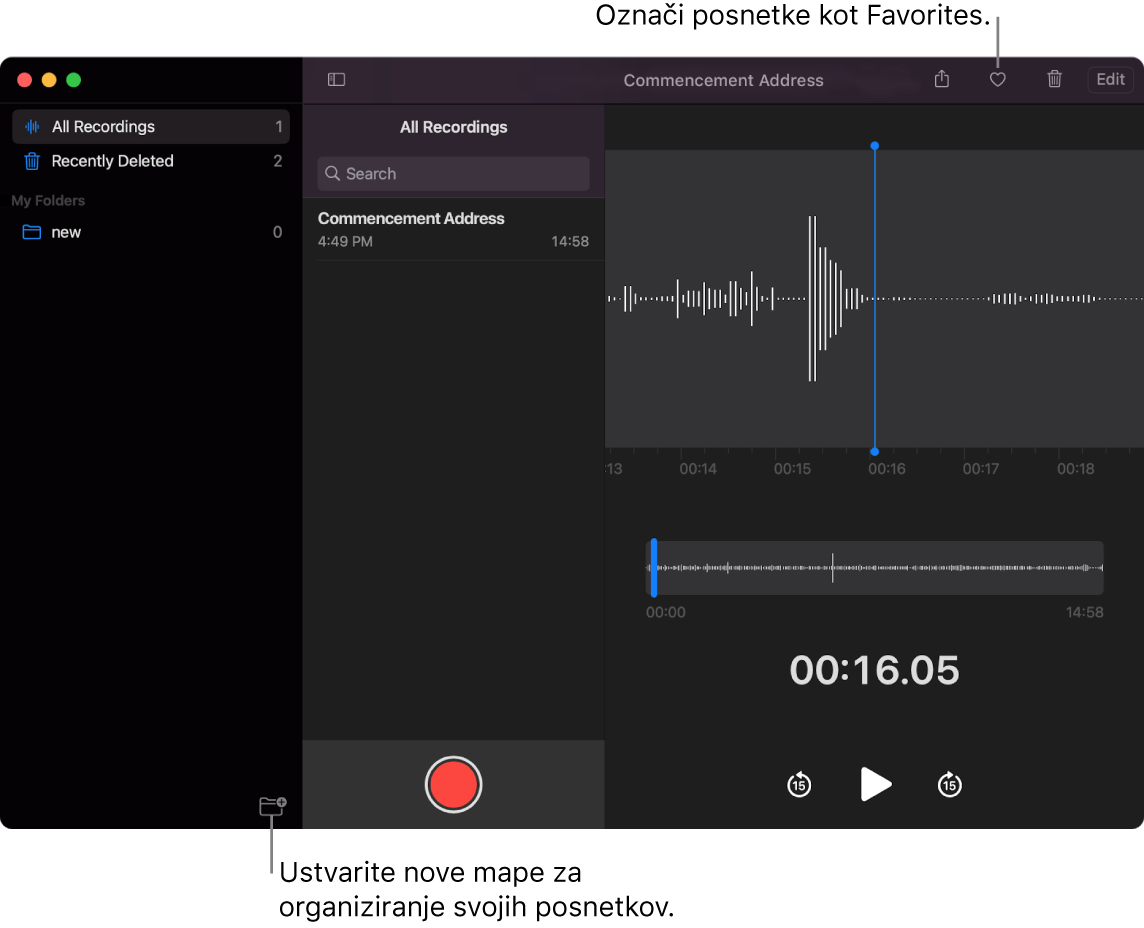 Okno aplikacije Voice Memos, v katerem je prikazano, kako ustvariti nove mape ali označiti posnetek kot priljubljen.