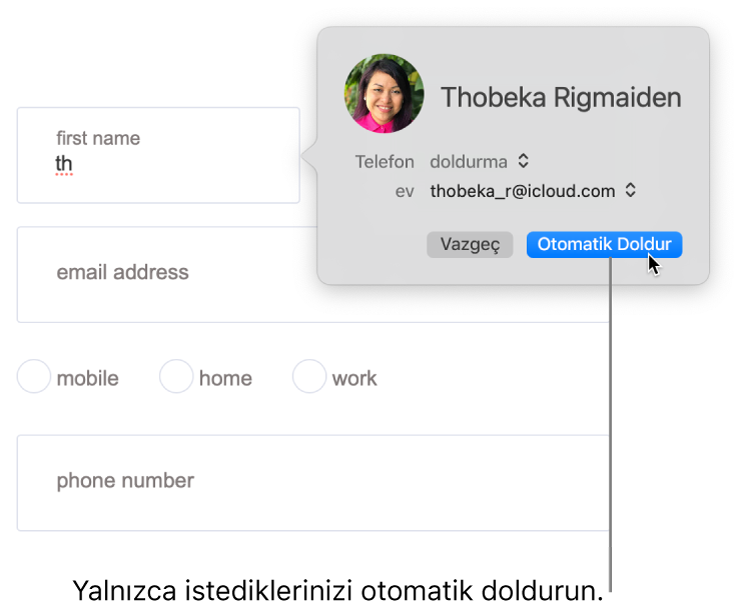 Kişi kartının görüntülendiği ve Otomatik Doldur özelliğinin kullanılabildiği bir teslimat formu.