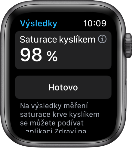 Obrazovka s výsledky měření hladiny kyslíku v krvi, udávající hodnotu saturace kyslíkem 98 procent. Dole je vidět tlačítko Hotovo.