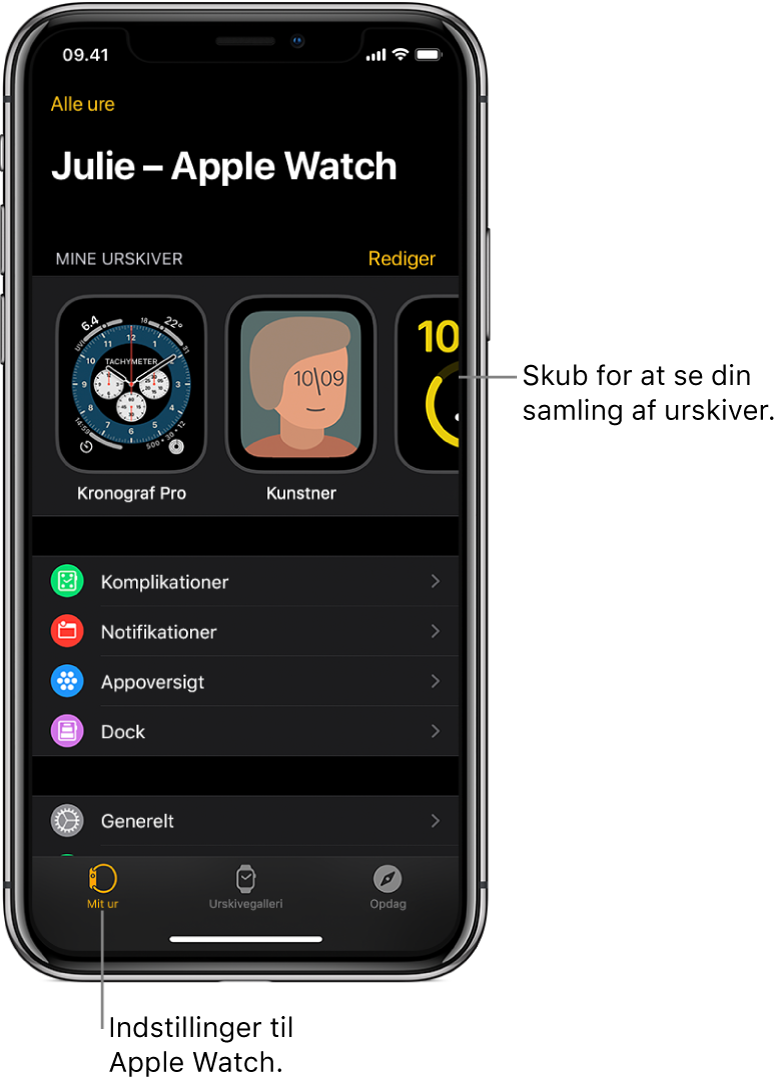 Appen Apple Watch på iPhone med skærmen Mit ur, hvor der vises urskiver øverst og indstillinger nedenunder. Der er tre faner nederst på skærmen i appen Apple Watch: Fanen til venstre er Mit ur, som du bruger til indstilling af Apple Watch. Den næste er Urskivegalleri, hvor du kan se de tilgængelige urskiver og komplikationer, og så kommer fanen Opdag, hvor du kan få mere at vide om Apple Watch.