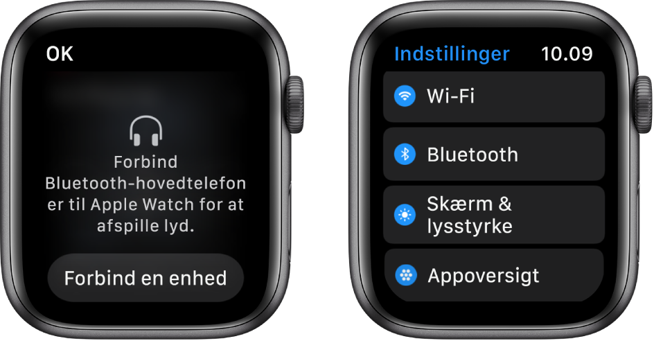 To skærme side om side Til venstre er en skærm, der beder dig om at slutte Bluetooth-hovedtelefoner til dit Apple Watch. Knappen Forbind en enhed ses forneden. Til højre er skærmen Indstillinger, som viser knapperne Wi-Fi, Bluetooth, Lysstyrke og Tekststørrelse samt Appoversigt på en liste.