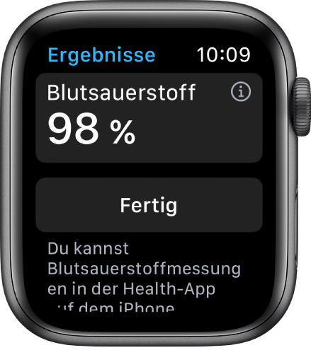 Die Ergebnisse der App „Blutsauerstoff“ zeigen eine Sauerstoffsättigung im Blut von 98 Prozent. Unten befindet sich die Taste „Fertig“.