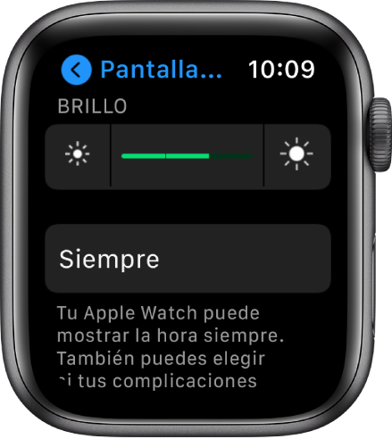La pantalla “Pantalla y brillo” mostrando el selector de brillo y el botón Siempre.