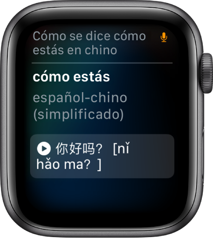 La pantalla Siri con las palabras “Cómo se dice qué tal en chino” arriba. Debajo aparece la traducción en chino simplificado.