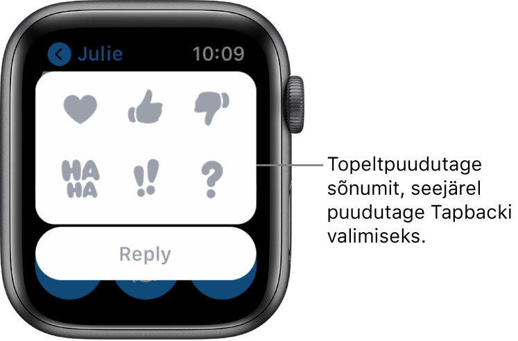 Rakenduse Messages vestlus koos Tapbacki valikutega: süda, ülessuunatud pöial, allasuunatud pöial, Ha Ha, !!, ja ?. All on nupp Reply.