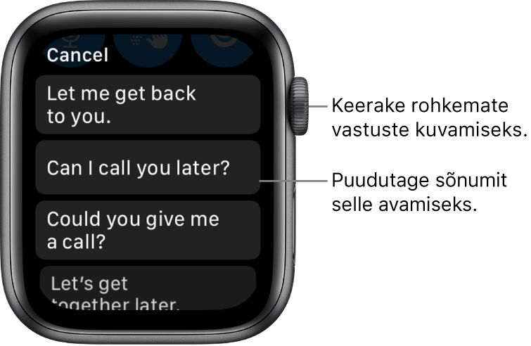 Rakenduse Messages kuva, mille ülaosas on nupp Cancel ning kolm valmisvastust (“Let me get back to you.”, "Can I call you later?" ja "Could you give me a call?").