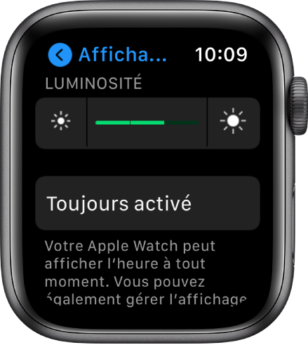 Les réglages de luminosité de l’Apple Watch avec le curseur Luminosité dans le haut et le bouton Toujours activé en dessous.