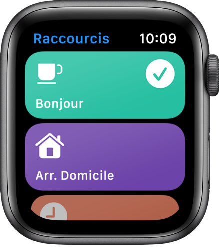 L’écran Raccourcis qui affiche deux raccourcis : Bonjour et Heure prévue d’arrivée au domicile.