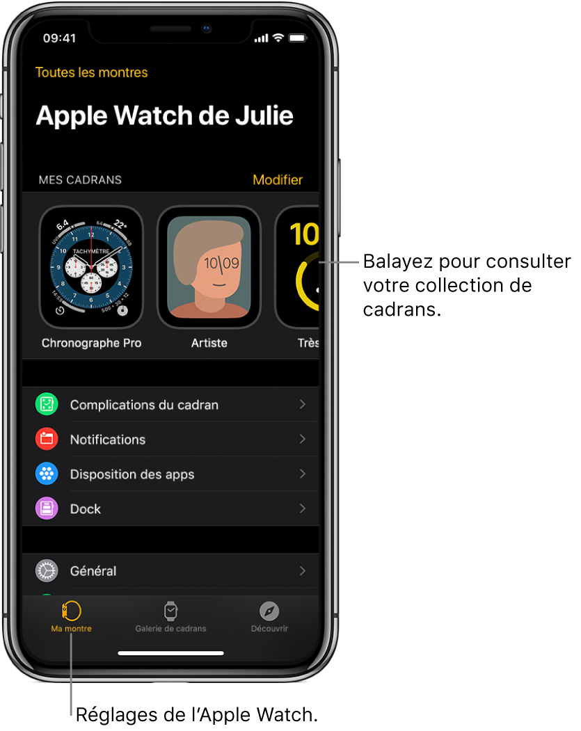 L’app Watch de l’iPhone qui affiche l’écran Ma montre, avec les cadrans en haut et les réglages en bas. L’app Watch comporte trois onglets dans la partie inférieure de son interface : à gauche, Ma montre vous permet d’accéder aux réglages de l’Apple Watch; ensuite, la galerie de cadrans vous permet de parcourir les cadrans et complications disponibles; puis, Découvrir vous permet d’en apprendre plus sur l’Apple Watch.