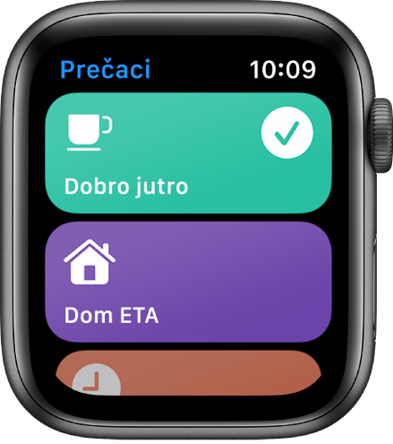Aplikacija Prečaci na Apple Watchu s prikazom dvaju prečaca – Dobro jutro i ETA do doma.