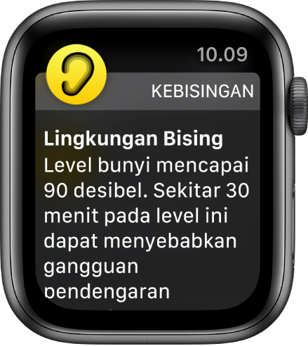 Layar Kebisingan menampilkan level desibel sebesar 90 dB. Peringatan untuk pemaparan jangka panjang terhadap bunyi di level ini muncul di bawah.