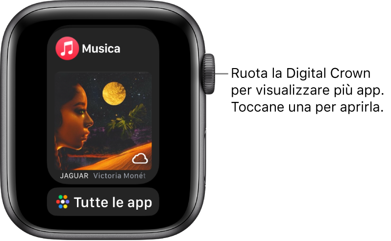 Il Dock che mostra l’app Musica con sotto un pulsante “Tutte le app”. Ruota la Digital Crown per visualizzare altre app. Toccane una per aprirla.