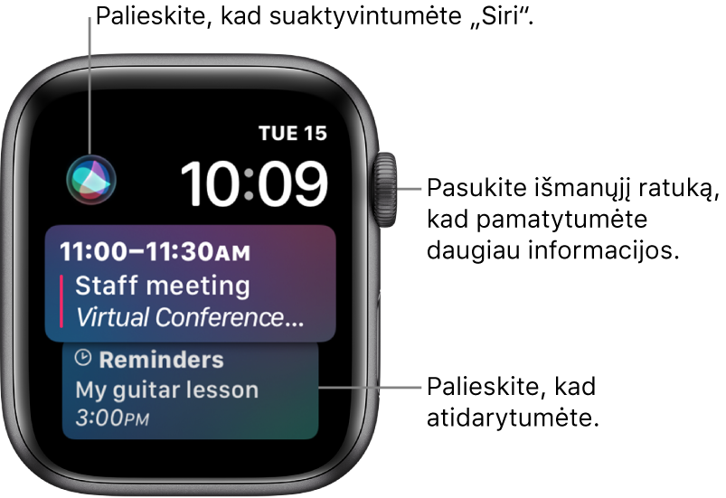 Laikrodžio ciferblate „Siri“ rodomi priminimas ir kalendoriaus įvykis. „Siri“ mygtukas pateiktas ekrano viršuje kairėje. Data ir laikas rodomi viršuje dešinėje.