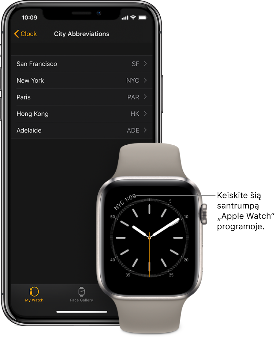 Vienas šalia kito padėti „iPhone“ ir „Apple Watch“. „Apple Watch“ ekrane rodomas laikas Niujorke (rodoma jo pavadinimo santrumpa – NYC). „iPhone“ ekrano sąrašo „City Abbreviations“ nustatymų rodinyje (programos „Apple Watch“ funkcijos „Clock“ nustatymuose) pateikiamas miestų sąrašas.