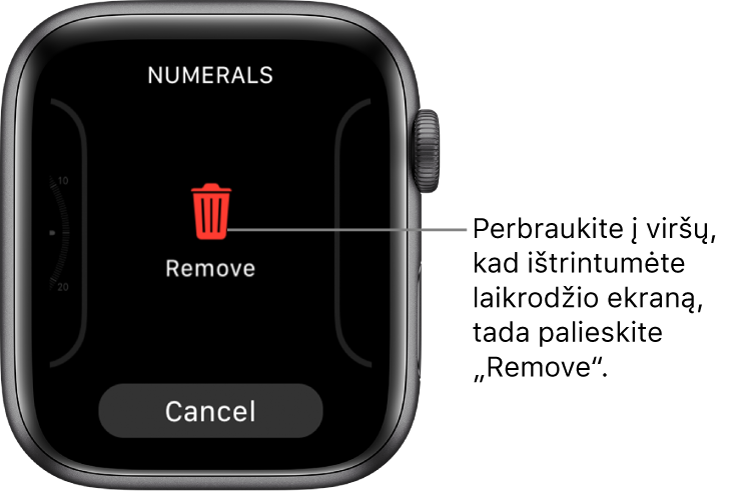 „Apple Watch“ ekranas, kuriame rodomi mygtukai „Remove“ ir „Cancel“, pateikiami, kai perbraukiant pasirenkamas laikrodžio ekranas, tada jis perbraukiamas viršun norint ištrinti.