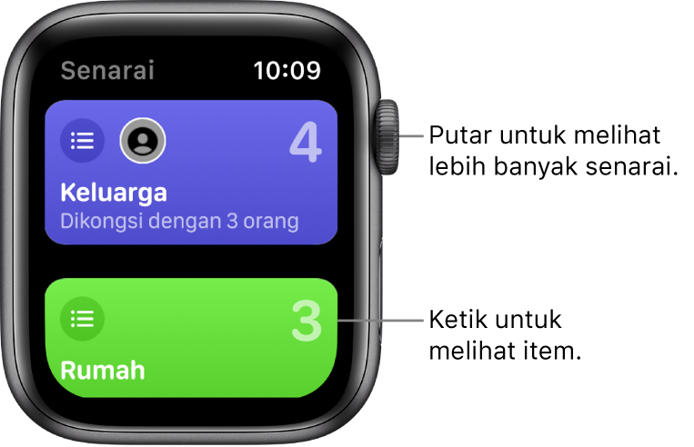 Skrin Senarai app Peringatan menunjukkan dua butang senarai—Keluarga dan Rumah. Nombor yang besar memaklumkan anda jumlah peringatan dalam setiap senarai. Butang Keluarga disertakan perkataan “Dikongsi dengan 3 orang”. Ketik senarai untuk melihat item di dalamnya, atau putar Digital Crown untuk melihat lebih senarai.