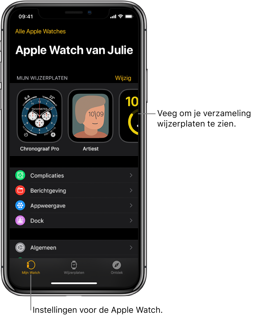 De Apple Watch-app op de iPhone waarin het scherm 'Mijn Watch' is geopend, met bovenin de wijzerplaten en onderin de instellingen. Onder in het scherm van de Apple Watch-app staan drie tabbladen: links 'Mijn Watch', waar je de Apple Watch kunt instellen; daarnaast 'Wijzerplaten', waarmee je de beschikbare wijzerplaten en complicaties kunt bekijken; en daarnaast 'Ontdek', waar je meer informatie over je Apple Watch vindt.