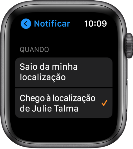 O ecrã Notificar na aplicação Encontrar Pessoas. “Quando chegar à localização da Júlia Teles” está selecionado.