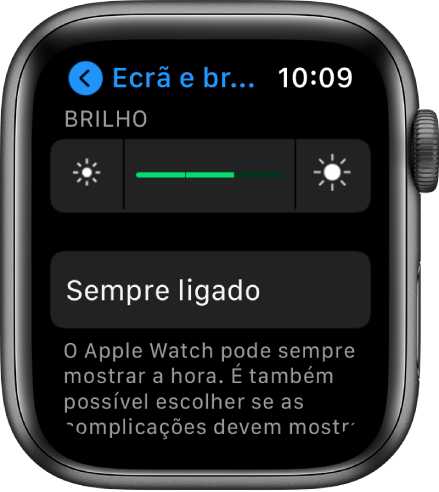 Definições de “Brilho” no Apple Watch, com o nivelador “Brilho” na parte superior e o botão “Sempre ligado” em baixo.