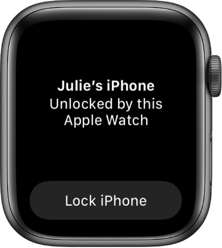 Zaslon ure Apple Watch s sporočilom »Julie’s iPhone Unlocked by this Apple Watch.« Spodaj je gumb »Lock iPhone« (Zakleni iPhone).