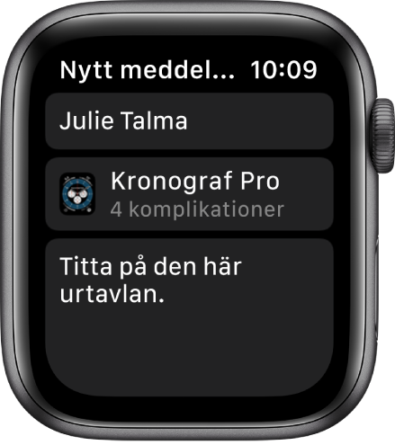 Apple Watch-skärmen med ett delningsmeddelande för en urtavla med mottagarens namn överst, sedan urtavlans namn och under det meddelandet Titta på den här urtavlan.