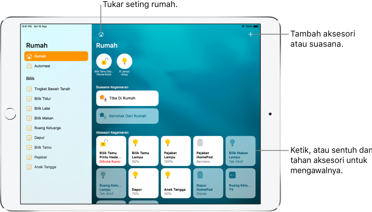 App Rumah dengan bar sisi di sebelah kiri, menunjukkan tab Rumah dan Automasi berdekatan bahagian atas. Bilik di dalam rumah muncul di bawah. Di sebelah kanan, di bahagian atas ialah Rumah dan butang Seting Rumah dan butang Tambah. Dua butang status muncul berdekatan bahagian atas—satu untuk kunci pintu depan dan satu lagi untuk 8 lampu yang dihidupkan. Di bawahnya ialah suasana dan aksesori yang telah ditandakan sebagai kegemaran.