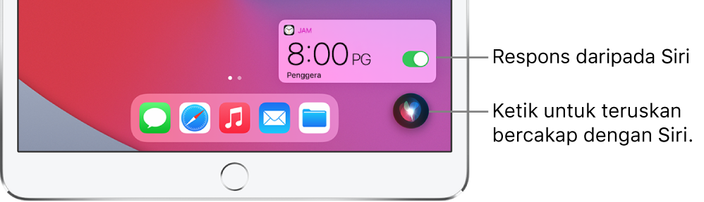 Siri pada Skrin Utama. Pemberitahuan daripada app Jam menunjukkan penggera disetkan pada jam 8:00 pagi. Butang di bahagian kanan bawah skrin digunakan untuk terus bercakap dengan Siri.